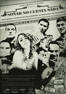 Soñar no cuesta nada  (2006)