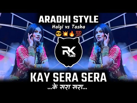 Kay Sera Sera ⚠️ Halgi Tasha Mix | Trending Reels song | DJ Rushi RK Official