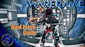 Warframe Dual Zoren Build Guide (U15.9)