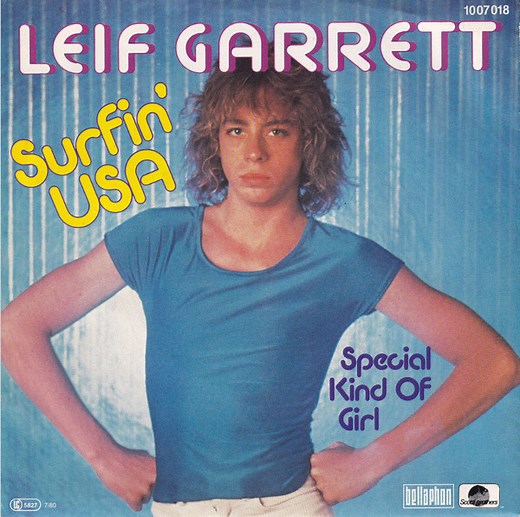 Leif Garrett - Surfin' USA / Special Kind Of Girl