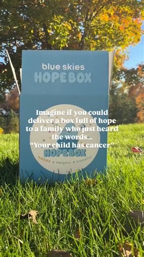 Every Hope Box is a reminder that no family walks this journey alone. Sponsor a Hope Box today and send a box full of happy, helpful, and hopeful items when it’s needed most. #HopeBox #BlueSkiesMinistry #ChildhoodCancerAwareness #GiveHope | Blue Skies Ministries