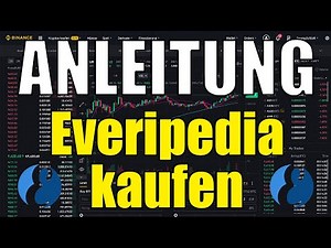 Everipedia (IQ) kaufen ANLEITUNG (sehr!! schnell & günstig) ✔️ Investieren als Anfänger Tutorial