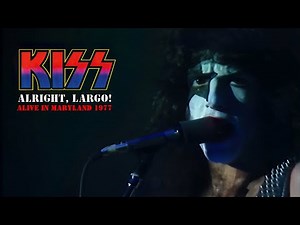 14. KISS - "Rock and Roll All Nite" (Alright, Largo! Alive in Maryland 1977 franKENstein Redux)