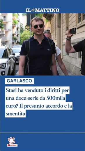 Garlasco, Stasi ha venduto i diritti per una docu-serie da 500mila euro? Il presunto accordo