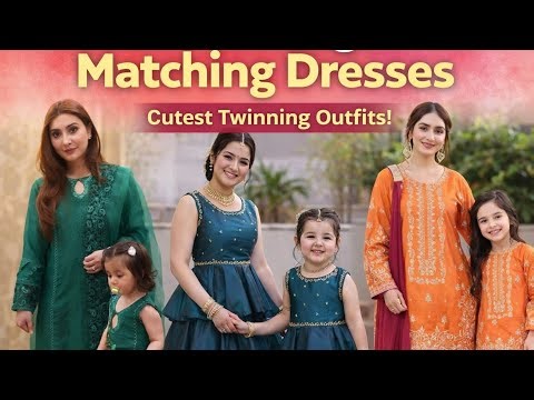 “Adorable Mom & Daughter Matching Dresses 2026 💖 | Cute & Stylish Twinning Outfit Ideas”
