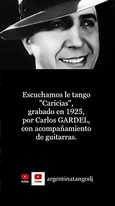 Carlos GARDEL: Caricias (TANGO)