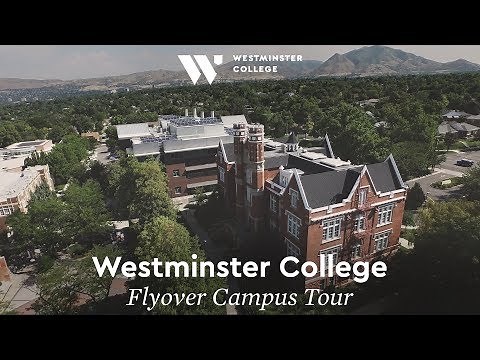 Westminster College Flyover Campus Tour