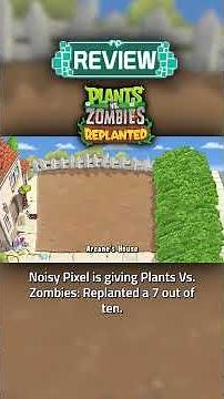Plants vs Zombies: Replanted Review – A Nostalgic Trip, But That's About It