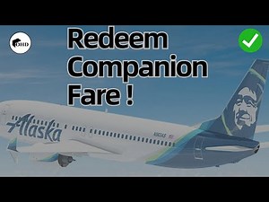 How To Use Alaska Airlines Companion Fare 2025 – Step-by-Step Booking Guide