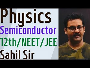 Lecture1(Semiconductor)12th/NEET/JEE