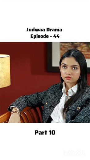 Zara Sara on Instagram: "Judwaa Drama Episode 44 full episode 🔥 . . . . {Judwaa Drama,Aaina asif, Judwaa Episode 44} . . . . . . #judwaa #judwaadrama #zara #sara #pakistanidrama #indiapakistan #pehlgam #viral #trending #aainaasif #pakdramaedit"