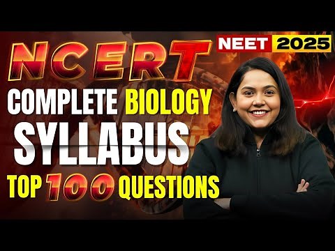 Top 100 Biology Questions | NEET 2025 Biology | Most Expected NCERT-Based MCQs | Shipra Tiwari