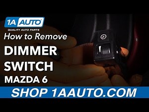 How to Remove Dimmer Switch 02-07 Mazda 6
