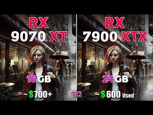 RX 7900 XTX vs RX 9070 XT - Comparison with New Drivers