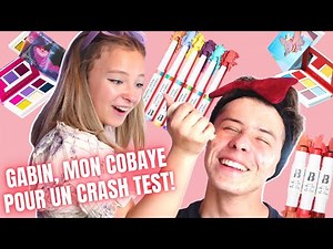 GABIN ME SERT DE COBAYE POUR UN CRASH TEST MAKEUP!