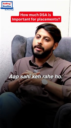 Prof. Vikas Singh | DSA is important for placements or not? #coding #interview #preparation #dsa #algorithm #placement | Instagram