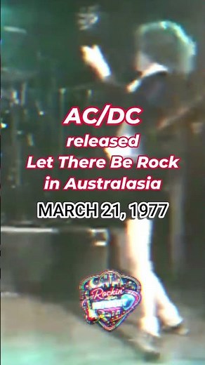 AC/DC: 🎸 On This Day in Rock History (March 21, 1977)