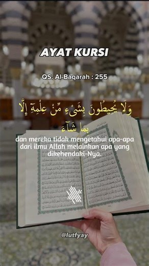 Ayat Kursi | Surat Pelindung diri