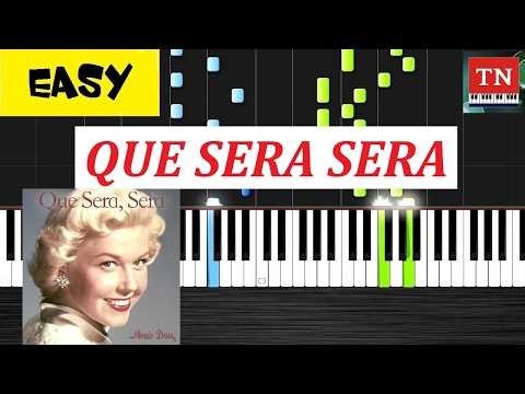 QUE SERA SERA | Piano tutorial [ EASY ]