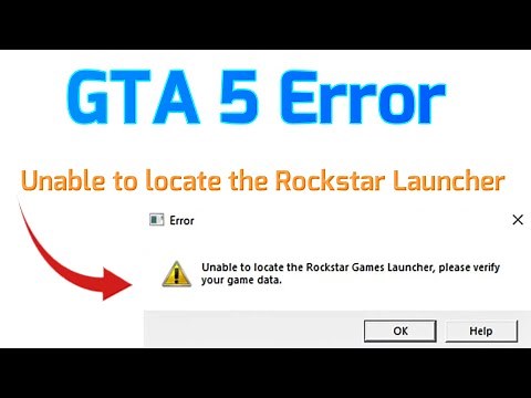 GTA 5 Error Unable to locate the Rockstar Games Launcher please verify your game data Fix