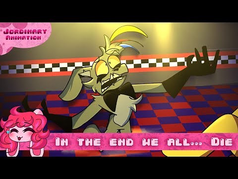 In the end we all... Die // Fnaf 3 Animation // ft. Springtrap and Golden Freddy