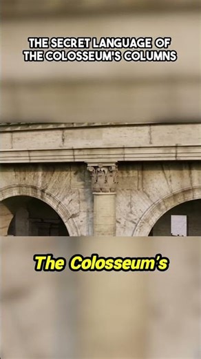 The Colosseum's stacked design tells a 2,000-year-old story! See the secret architectural languag...