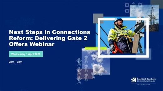 Next steps in Connections Reform: Delivering Gate 2 Offers webinar