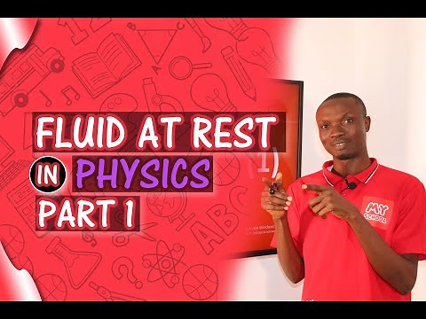 Discover the Principles of FLUIDS AT REST - PART 1