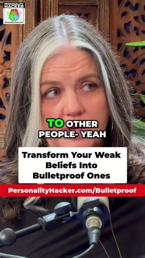 Transform Your Thinking Into Unshakeable Confidence | PersonalityHacker.com/Bulletproof