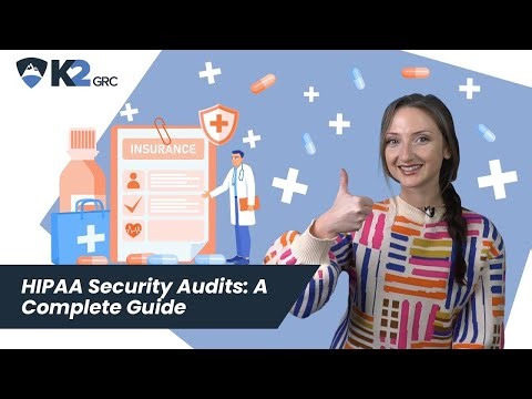 HIPAA Security Audit A Complete Guide
