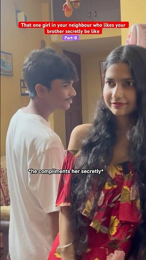 (Part-10) That one girl in your neighbour #relateablecontent #youtubeshorts #viralshorts #love