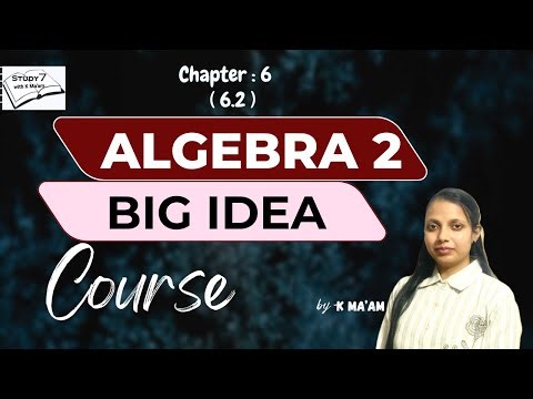 Chapter 6 (6.2) | Big Idea | Algebra 2 | The Natural Base e