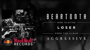 Beartooth - Loser