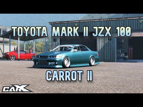 PRO Carrot II (Toyota Mark II JZX 100) Drift Tune CarX Drift Racing Online