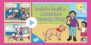 Ernie's Seaside Adventure Sensory Story PowerPoint