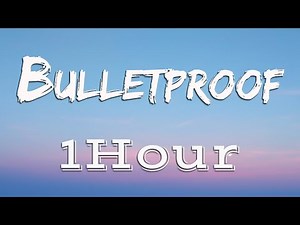 La Roux, Gamper & Dadoni - Bulletproof | [ Lyrics ] | [ 1Hour ] [ Loop ]