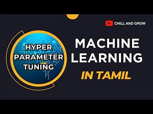 Machine Learning in Tamil | Hyperparameter Tuning Explained | Data Science in Tamil