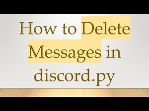 How to Delete Messages in discord.py