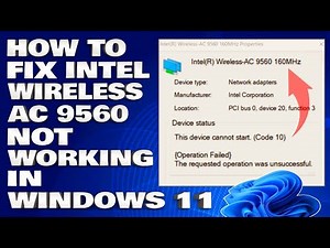 How To Fix Intel Wireless AC 9560 Not Working in Windows 11/10 [Solution]