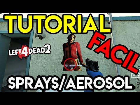 TUTORIAL | Como Hacer Spray/Aerosol en Left 4 Dead 2 | Morado |