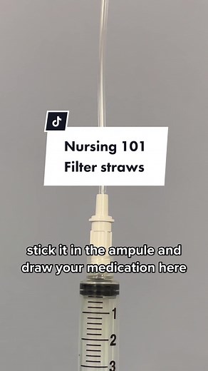 Nursing 101: Drawing Ampule Meds and Filter Straws