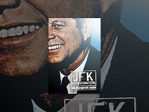 JFK Assassination The Definitive Guide