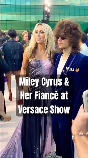 Miley Cyrus & Her Fiancé at the Versace Fashion Show 😻✨ | #shorts #mileycyrus