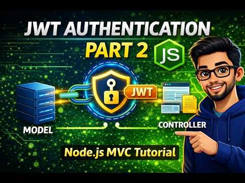 JWT Authentication in Node.js MVC | Project Part 2