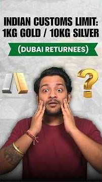 India Customs Rules 2025 | Gold & Silver Duty-Free Limits Explained | Airport Declaration Guide