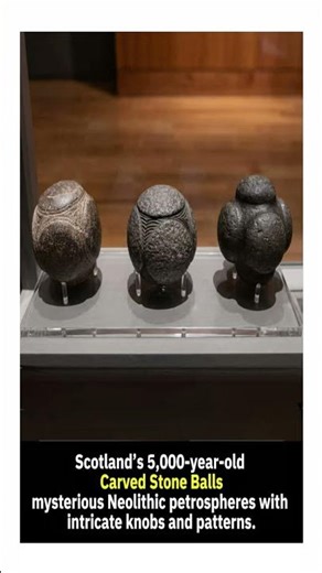 The Carved Stone Balls of Scotland are super intriguing Neolithic artifacts