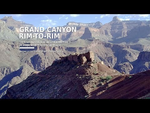 Full Hike [CC] (No Map/Stabilization): Grand Canyon South Rim-to-North Rim in Arizona