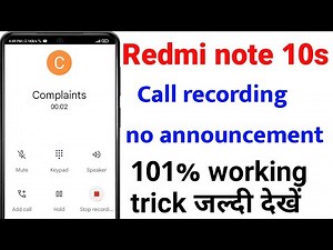 redmi note 10s call recording without announcment || Redmi note 10s call recording no announcment