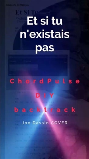 70's - Et si tu n'existais pas #cover Joe Dassin #shorts #music #viral #humour #rythmes #chordpulse