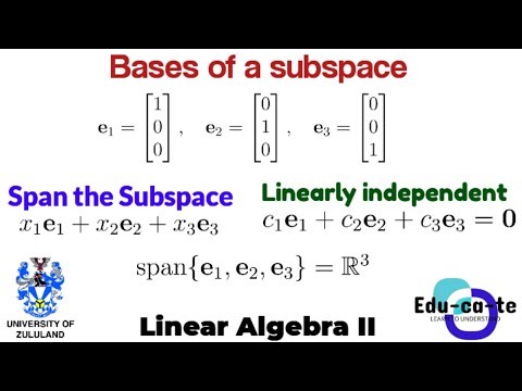 Bases of a subspace - Linear Algebra II (UNIZULU)